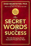 The Secret Words of Success